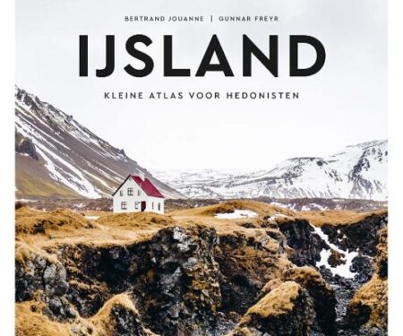 IJsland: kleine atlas voor hedonisten