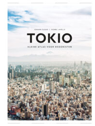 Tokio - Kleine atlas voor hedonisten - mo'media