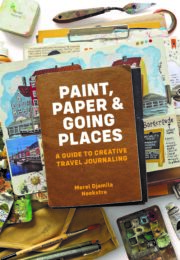 Paint, Paper & Going Places - mo'media